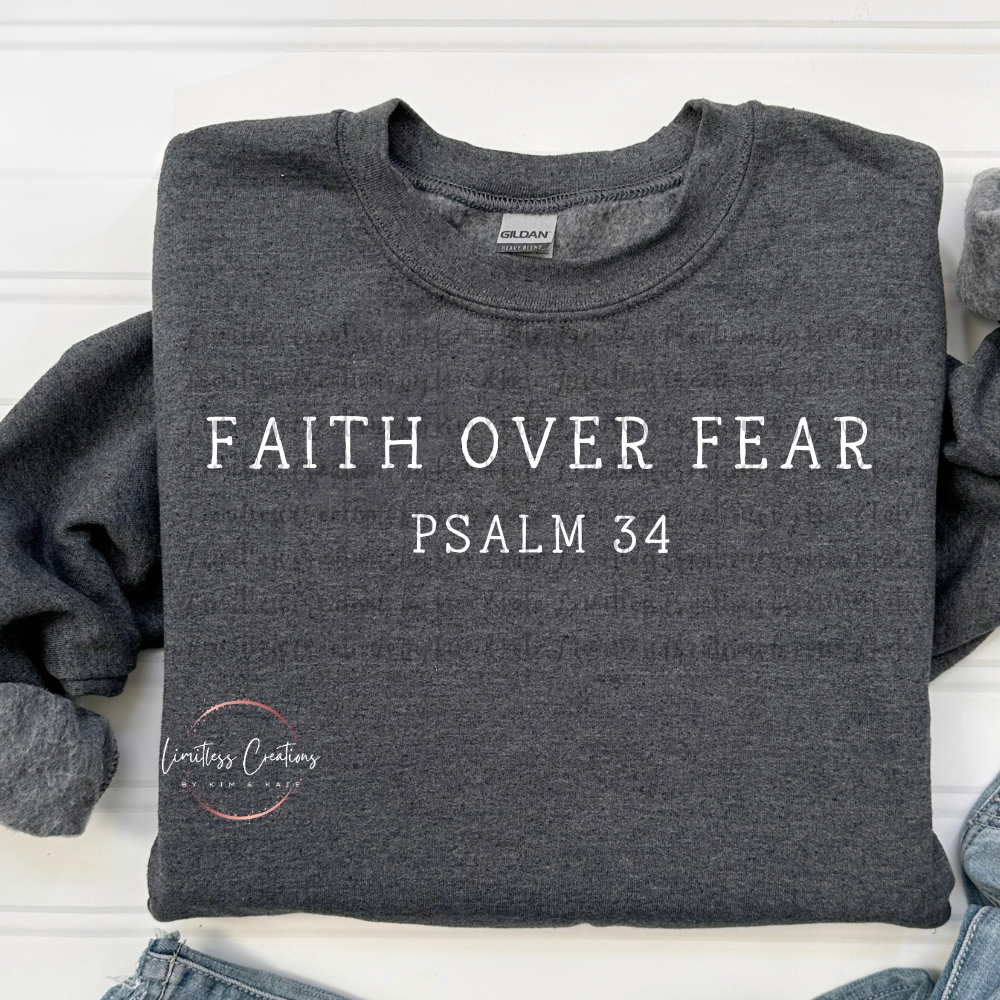Faith over Fear Shirt