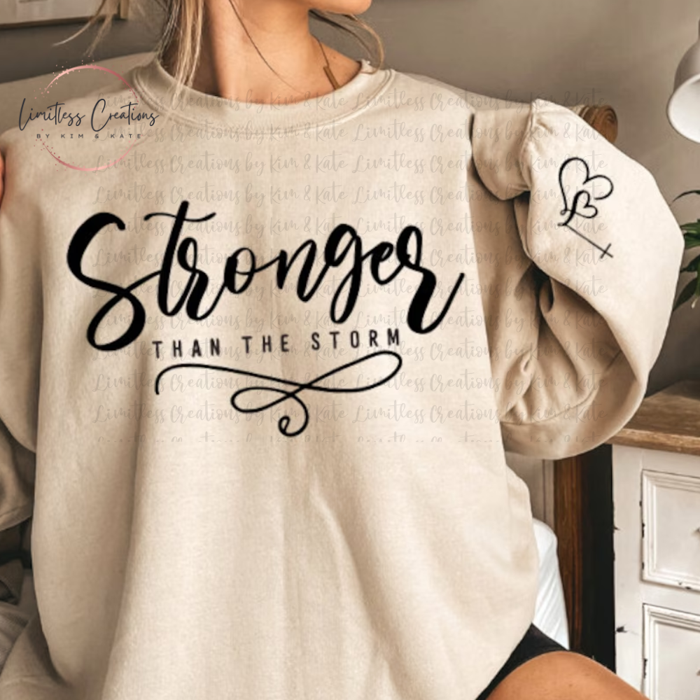 Stronger than the Storm Shirt