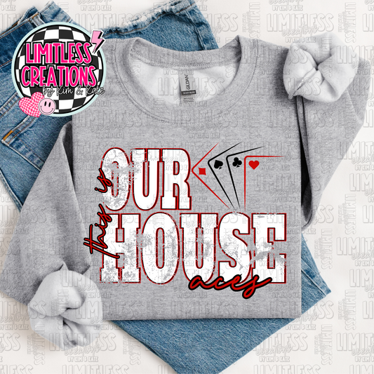 Hicksville Aces Our House  Shirt