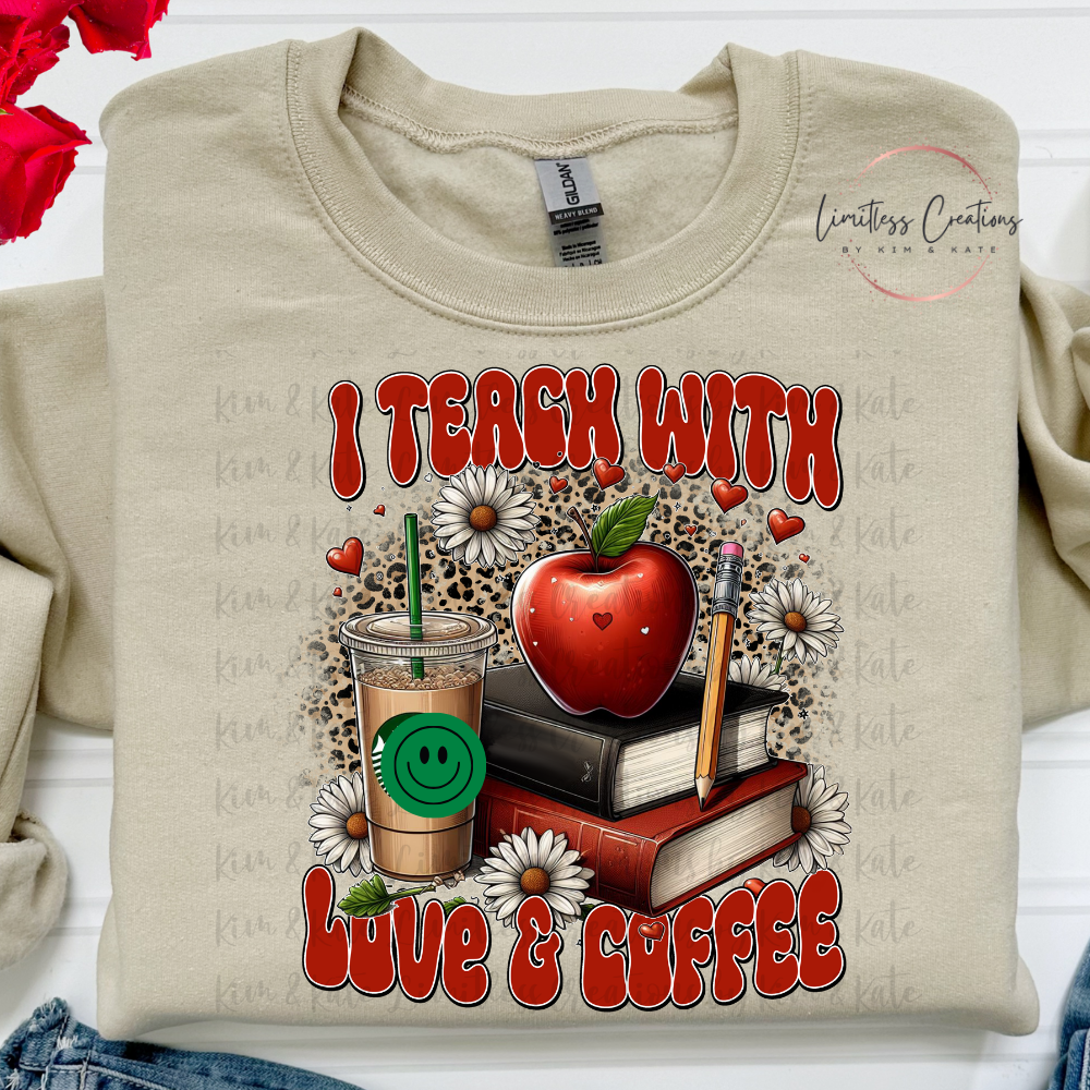 Teach with love and coffee Shirt