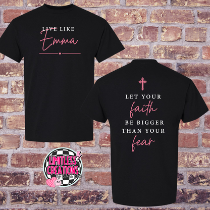 Live Like Emma Memorial/Scholarship Fund Shirt
