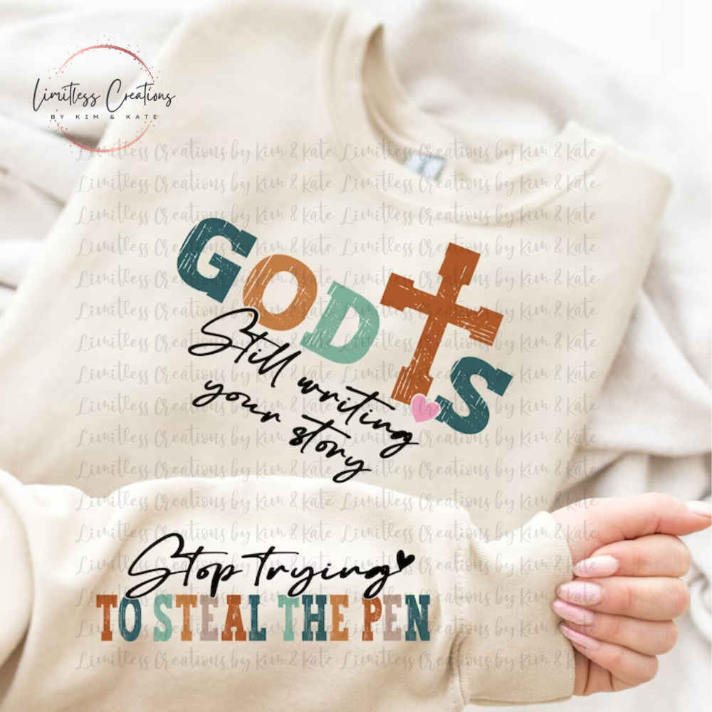 God is still writing your story  Shirt