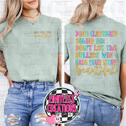 Dear Classmate behind me shirt 2 Versions to choose from