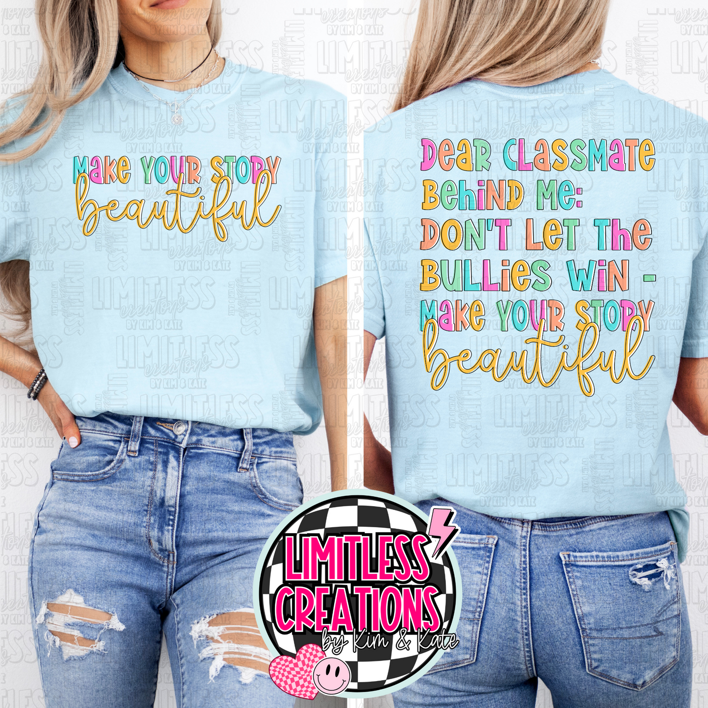 Dear Classmate behind me shirt 2 Versions to choose from