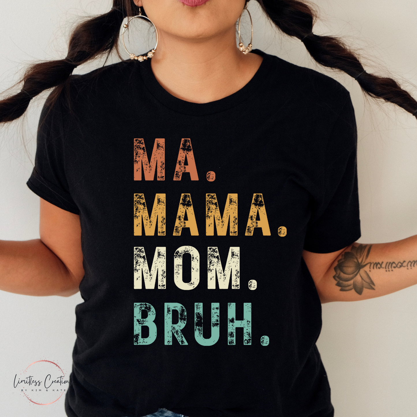 MA MAMA MOM BRUH Shirt