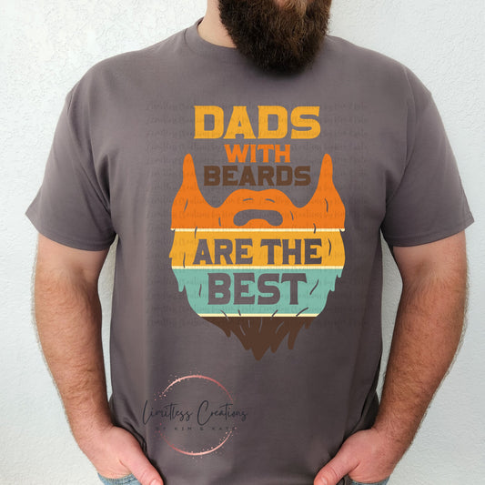 DADS WITH BEARDS ARE BEST SHIRT