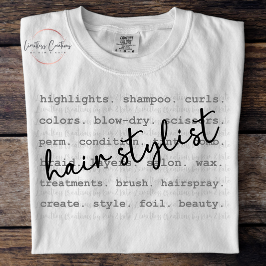 Hairstylist typography/word art shirt