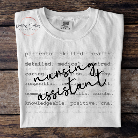 Nursing assistant typography/word art shirt