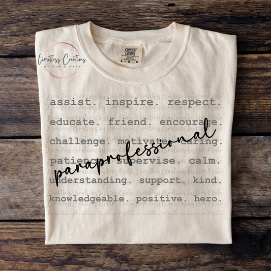 Paraprofessional typography/word art shirt