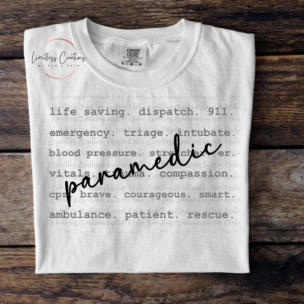 Paramedic typography/word art shirt